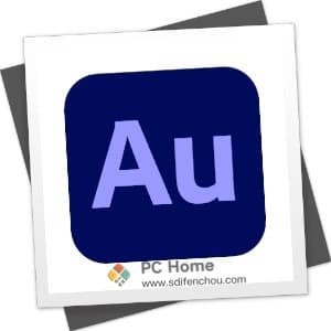 Adobe Audition 2023 23.2 中文破解版-PC Home