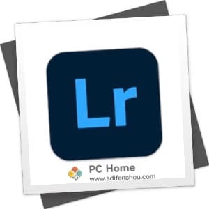 Adobe Photoshop Lightroom 7.0 中文破解版-PC Home